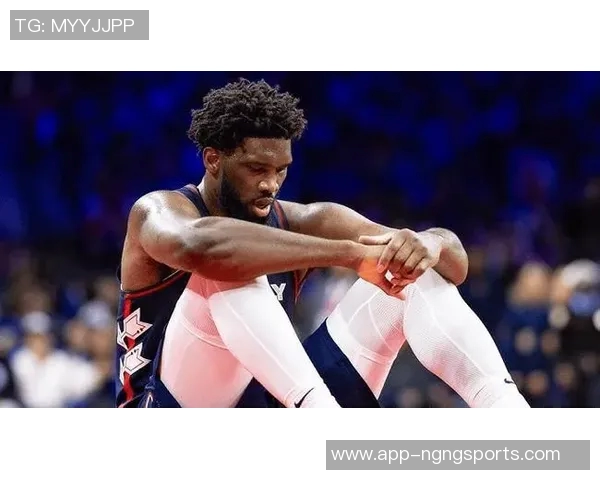 媒体人分析恩比德竞技状态良好唯一困扰是伤病问题 媒体人分析恩比德竞技状态良好唯一困扰是伤病问题